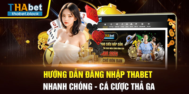 đăng nhập thabet